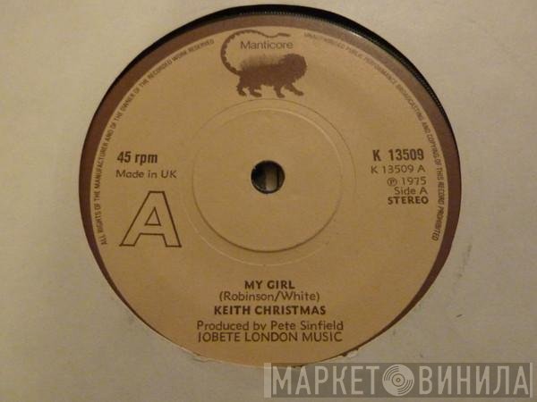 Keith Christmas - My Girl