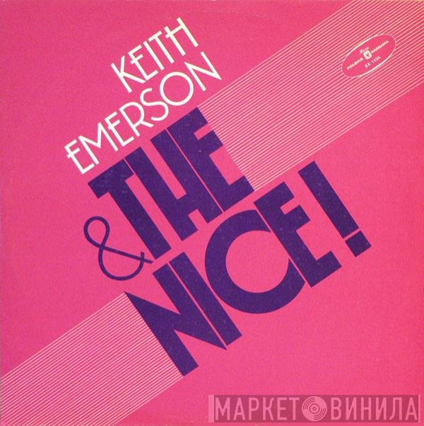 Keith Emerson &amp; The Nice - Keith Emerson &amp; The Nice