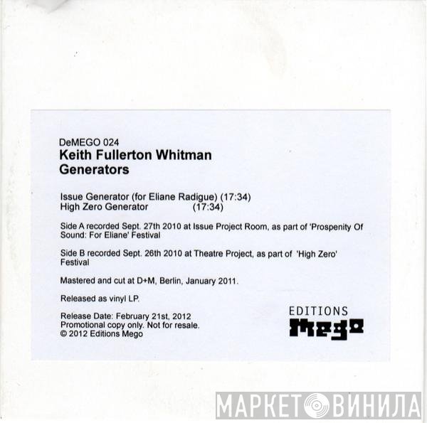 Keith Fullerton Whitman  - Generators