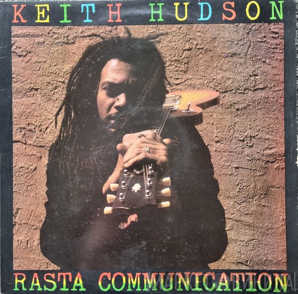 Keith Hudson  - Rasta Communication