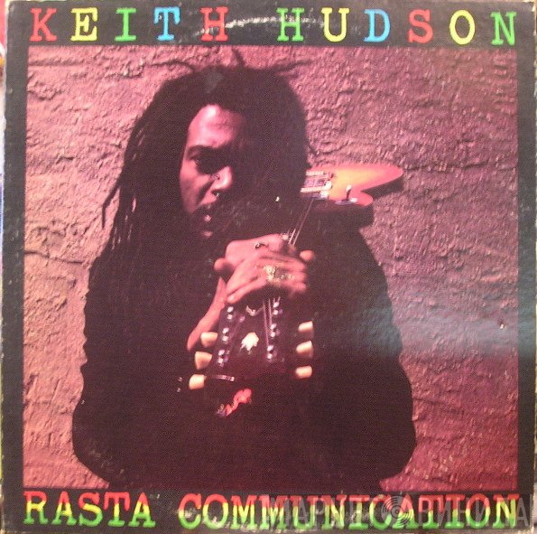 Keith Hudson  - Rasta Communication