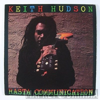 Keith Hudson  - Rasta Communication