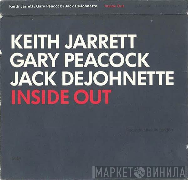Keith Jarrett / Gary Peacock / Jack DeJohnette  - Inside Out