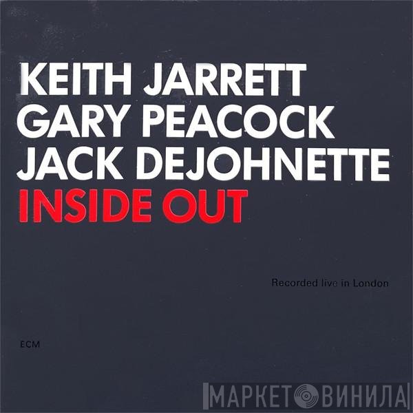 Keith Jarrett / Gary Peacock / Jack DeJohnette  - Inside Out