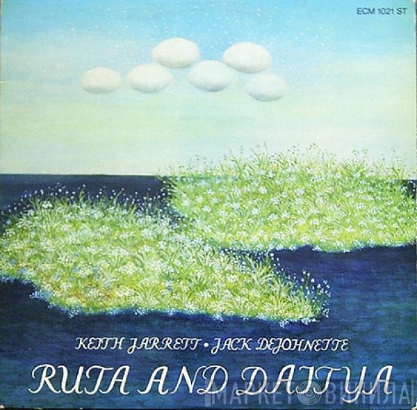 Keith Jarrett • Jack DeJohnette  - Ruta And Daitya