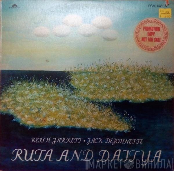 Keith Jarrett • Jack DeJohnette  - Ruta And Daitya