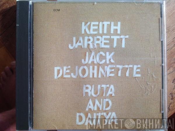 Keith Jarrett • Jack DeJohnette  - Ruta And Daitya