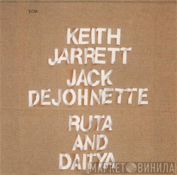 Keith Jarrett / Jack DeJohnette  - Ruta And Daitya