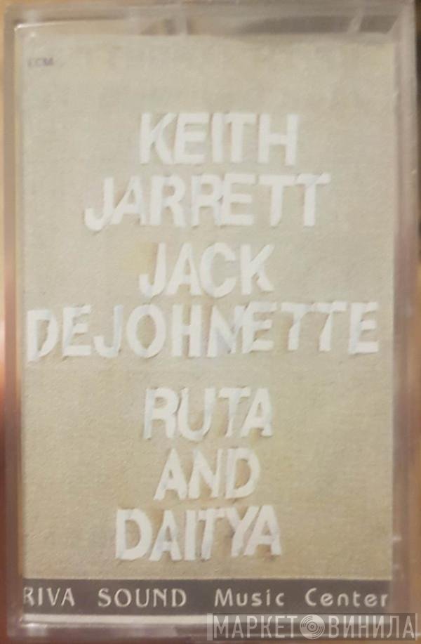 Keith Jarrett / Jack DeJohnette  - Ruta And Daitya