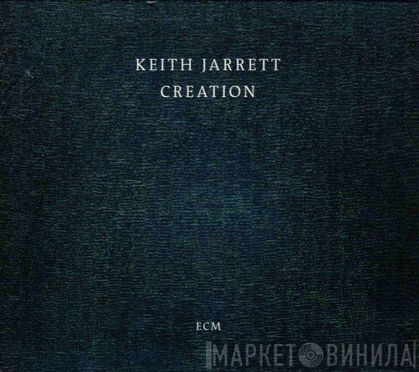 Keith Jarrett  - Creation
