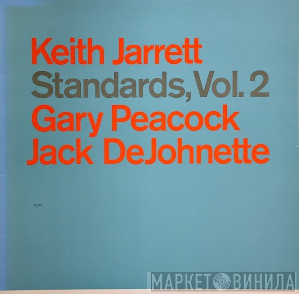 Keith Jarrett, Gary Peacock, Jack DeJohnette  - Standards, Vol. 2