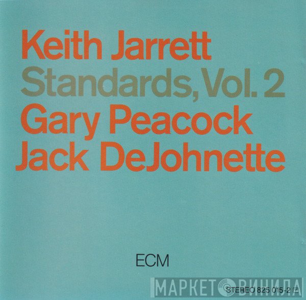 Keith Jarrett, Gary Peacock, Jack DeJohnette  - Standards, Vol. 2