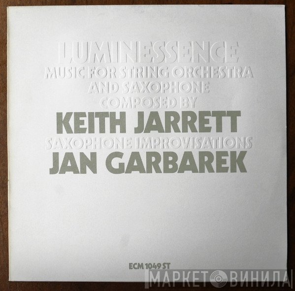 Keith Jarrett, Jan Garbarek - Luminessence