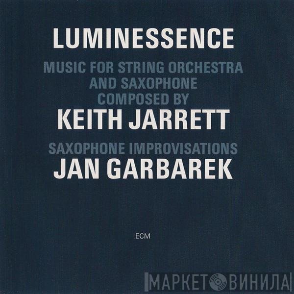 Keith Jarrett, Jan Garbarek - Luminessence
