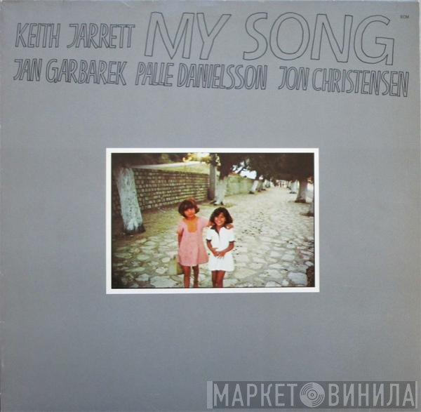 Keith Jarrett - My Song