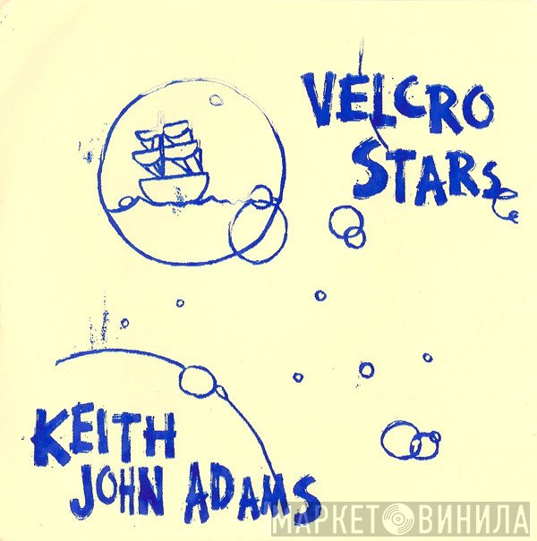 Keith John Adams, Velcro Stars - Happy Happy Birthday To Me 2007 Singles Club #6