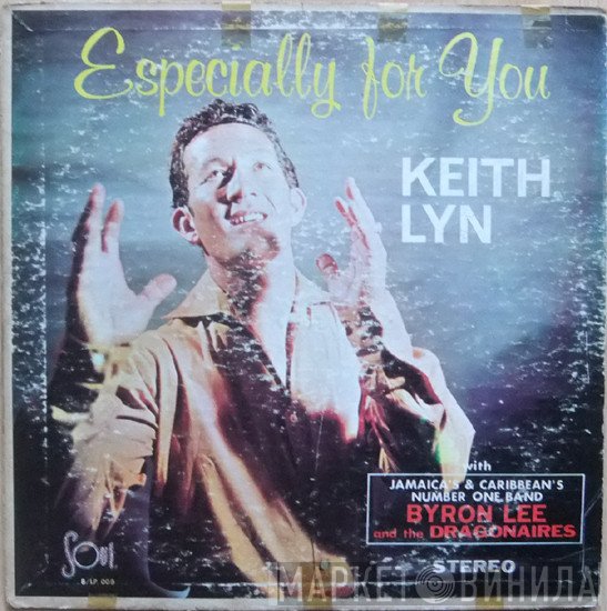 Keith Lyn With Byron Lee And The Dragonaires  - Especially For You