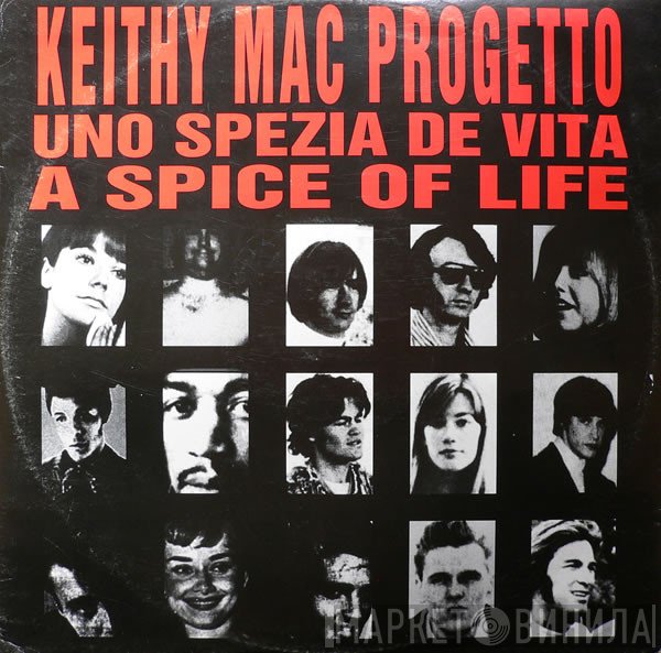 Keith Mac - A Spice Of Life (Uno Spezia De Vita)