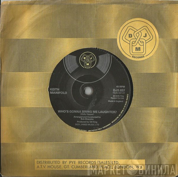 Keith Manifold - Who's Gonna Bring Me Laughter