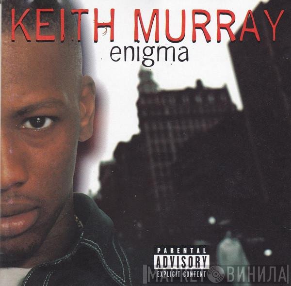 Keith Murray  - Enigma