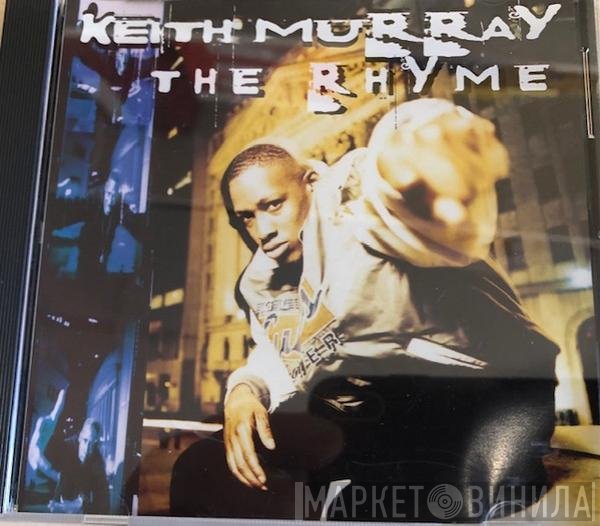 Keith Murray  - The Rhyme