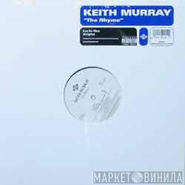 Keith Murray  - The Rhyme