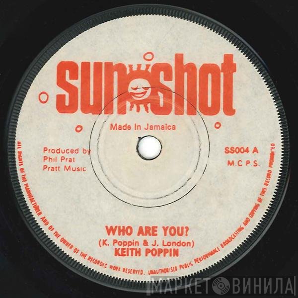Keith Poppin, Sunshot Band - Who Are You? / Dub Heavier Than Lead