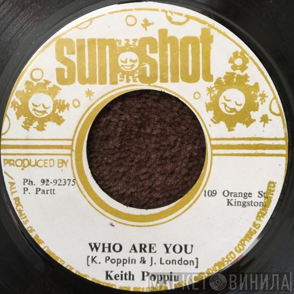 Keith Poppin, Sunshot Band - Who Are You / Dub Heavier Than Lead