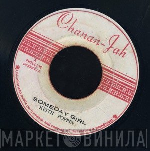 Keith Poppin - Someday Girl