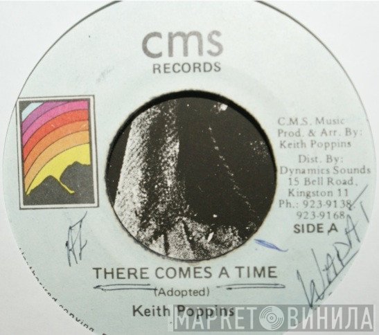 Keith Poppin - There Comes A Time