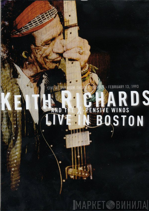 Keith Richards And The X-Pensive Winos  - Live In Boston