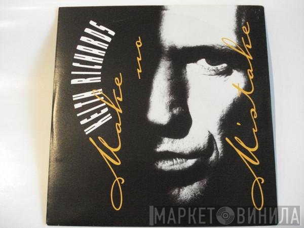 Keith Richards  - Make No Mistake