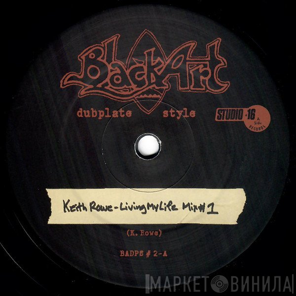 Keith Rowe  - Living My Life