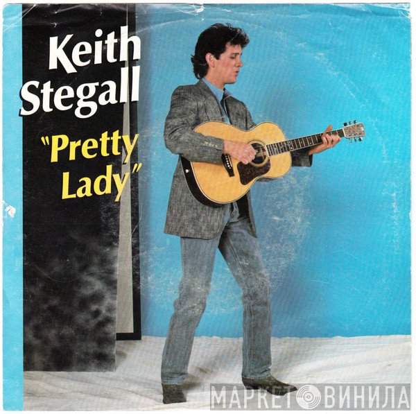 Keith Stegall  - Pretty Lady