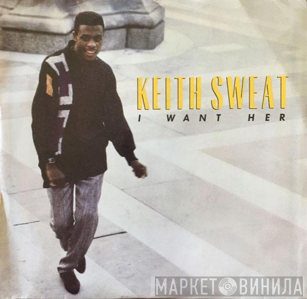 Keith Sweat - I Want Her