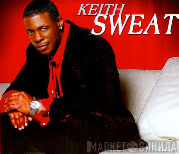 Keith Sweat  - Keith Sweat