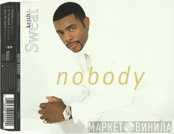 Keith Sweat  - Nobody