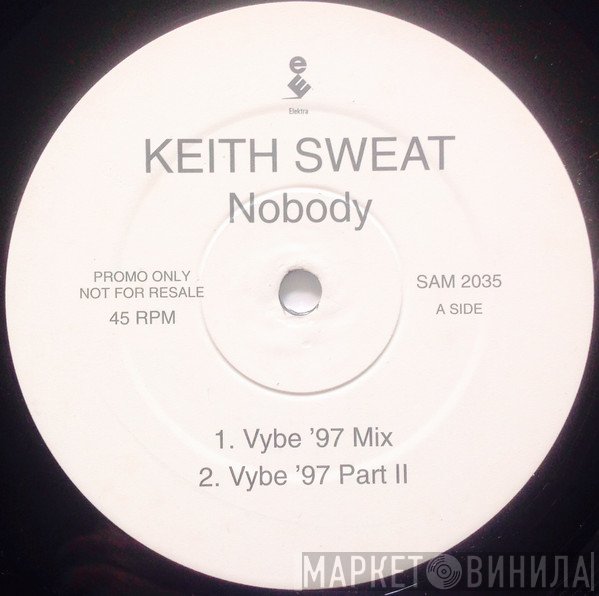 Keith Sweat  - Nobody