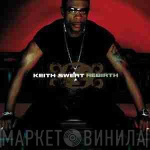 Keith Sweat - Rebirth