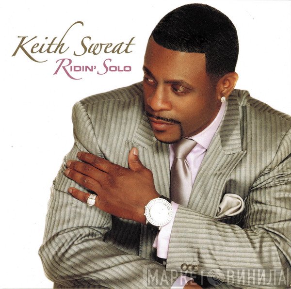 Keith Sweat  - Ridin' Solo