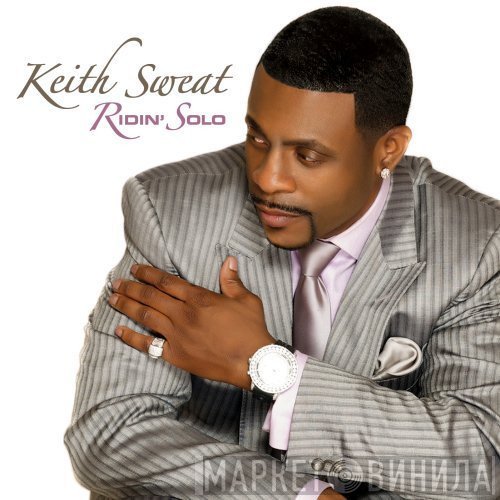Keith Sweat - Ridin' Solo