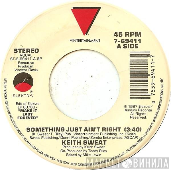 Keith Sweat - Something Just Ain't Right