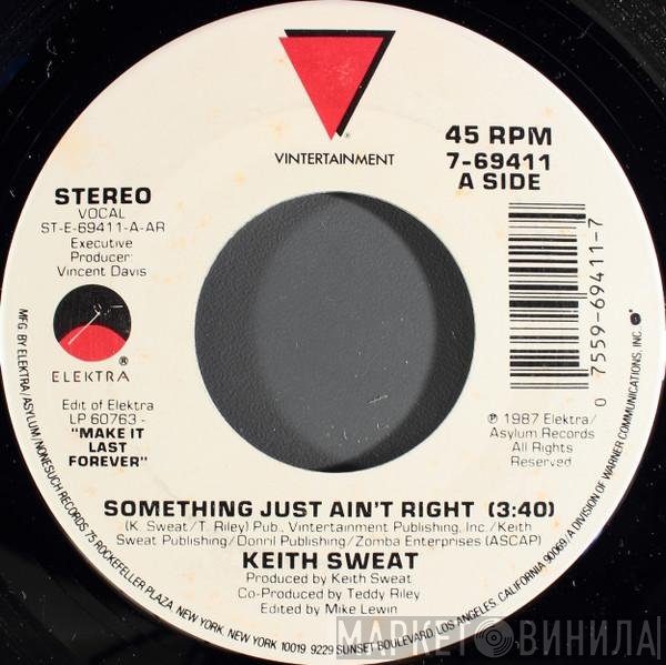 Keith Sweat - Something Just Ain't Right