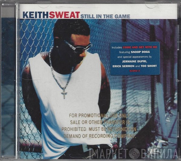 Keith Sweat  - Still In The Game