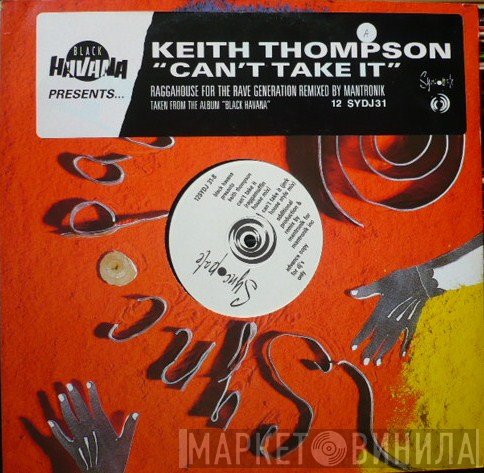 Keith Thompson - Can't Take It