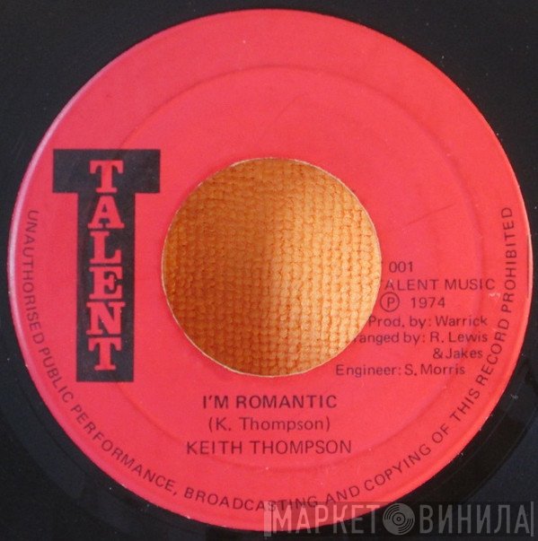 Keith Thompson  - I'm Romantic