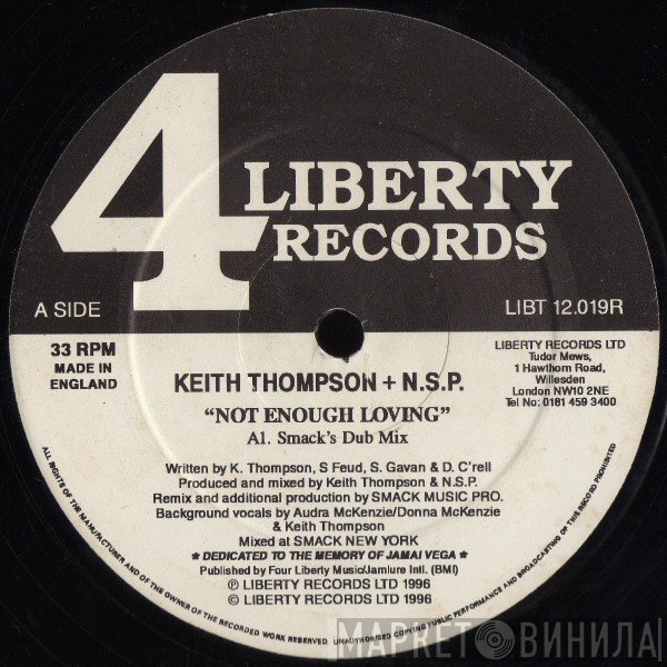 Keith Thompson, Northside Productions (NSP) - Not Enough Loving