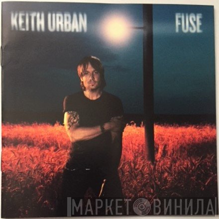 Keith Urban  - Fuse