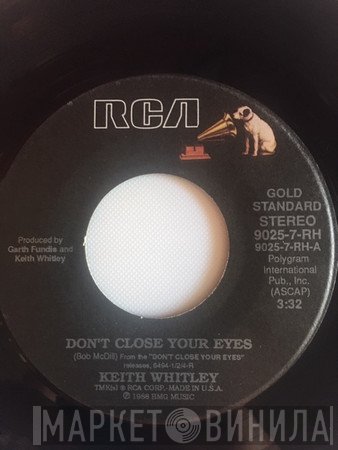 Keith Whitley - Don't Close Your Eyes / I'm No Stranger To The Rain