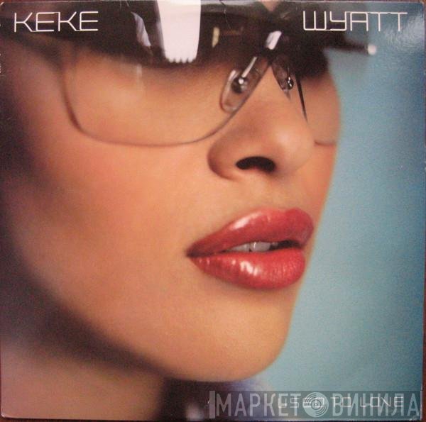 Keke Wyatt - Used To Love